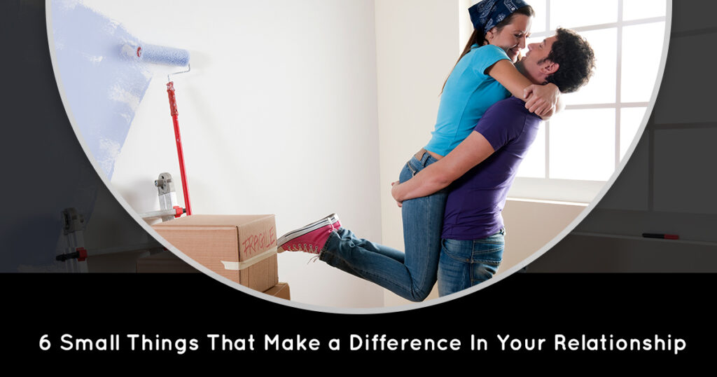 LongIslandCounseling-FeatImage-6-Small-Things-That-Make-a-Difference-In-Your-Relationship-5bd0727091340