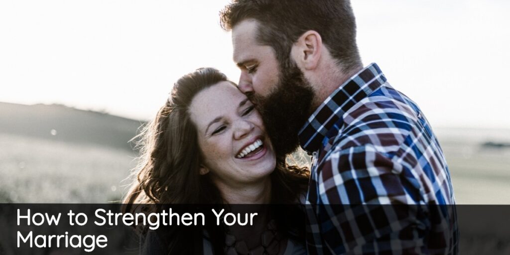 How-to-strenthen-your-marriage-5c99230be5478